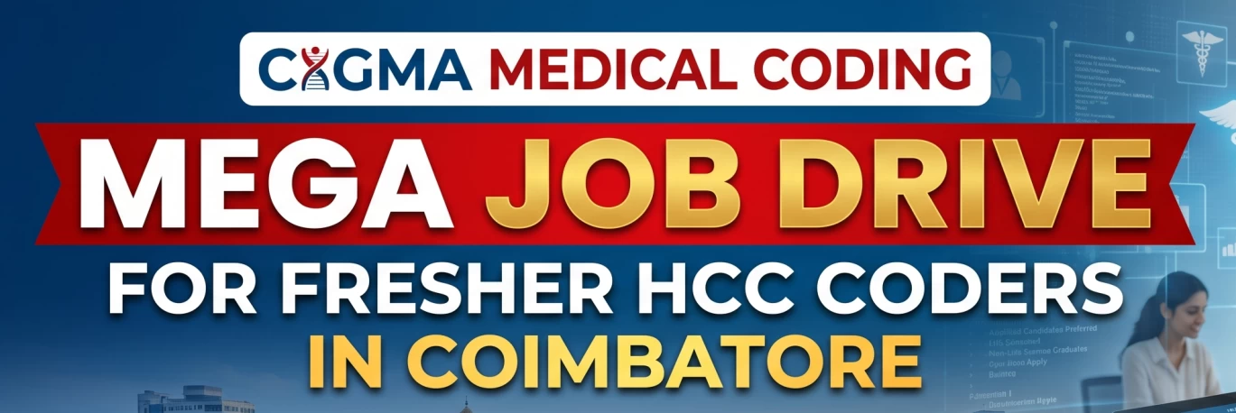 CIGMA Medical Coding Announces Mega Job Drive for Fresher HCC Coders in Coimbatore